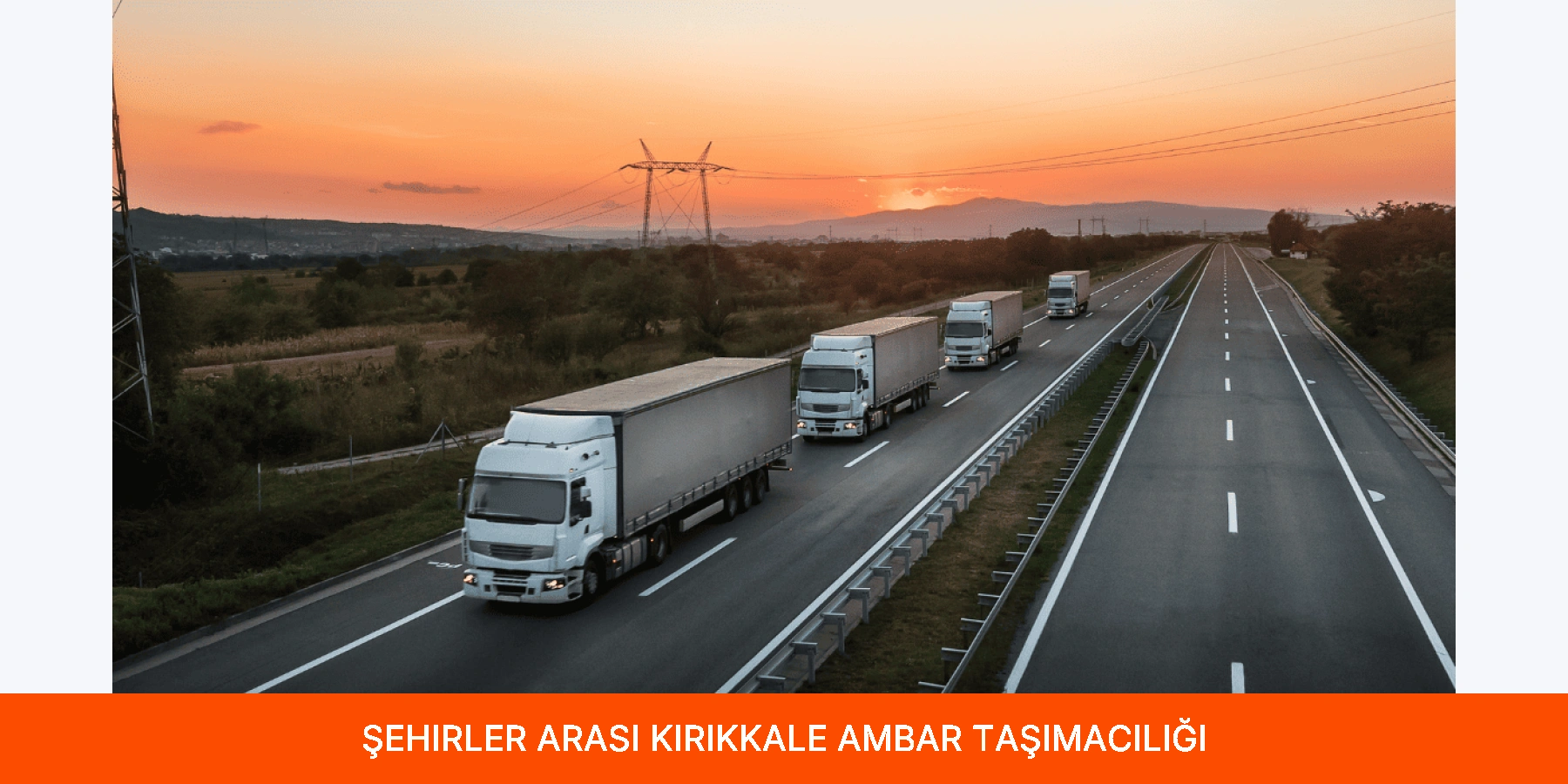 Şehirler Arası Kırıkkale Ambar Taşımacılığı